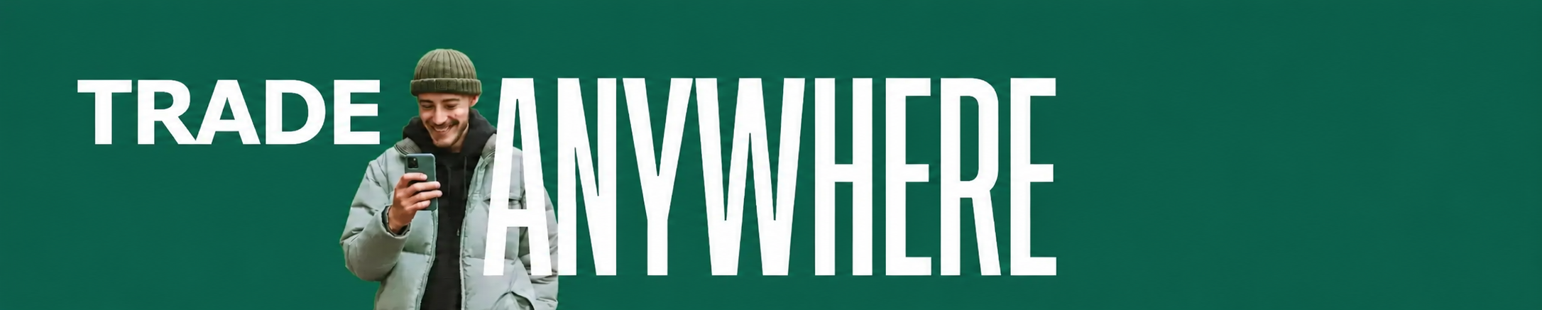 Trade Anywhere